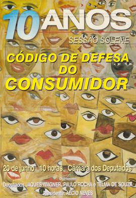 Sessão solene 10 anos código de defesa do consumidor  (Brasília (DF), 20 jun.).
