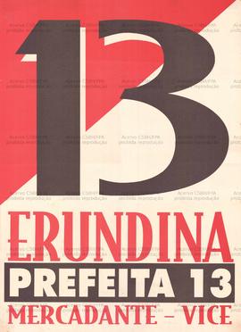 13 Erundina prefeita, Mercadante vice. (1996, São Paulo (SP)).