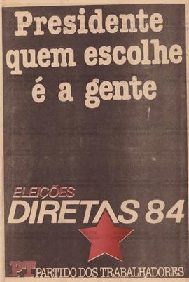 Presidente quem escolhe é a gente [1]. (1984, Brasil).
