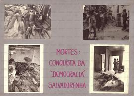 Mortes: conquista da “democracia” salvadorenha (Brasil, Data desconhecida).
