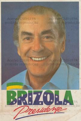 Brizola Presidente. (1989, Brasil).