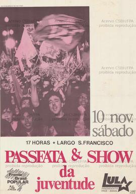 Passeata &amp; Show: Da Juventude . (1989, São Paulo (SP)).