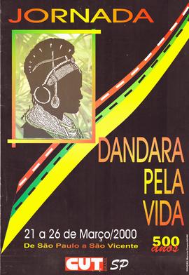 Jornada Dandara pela Vida (São Paulo (SP)São Vicente (SP), 21-26/03/2000).