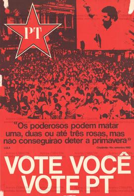 Vote você. Vote PT. . (set. 1982, Rio de Janeiro (RJ)).