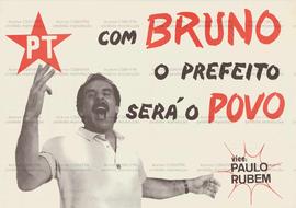 Com Bruno o Prefeito será o povo. (Data desconhecida, Pernambuco (Estado)).