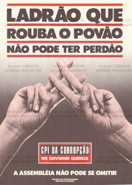 Ladrão que rouba o povão não pode ter perdão  (São Paulo (SP), Data desconhecida).