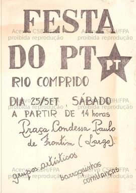Festa do PT Rio Comprido (Local Desconhecido, 25/09/0000).