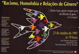 “Racismo, Homofobia e Relações de Gênero” : “...Bonito é que a gente é sempre assim tão diferente de gente...” (Luiz Gonzaga Jr.) (São Paulo (SP), 23-10-1997).