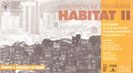 Conferência brasileira HABITAT II (Rio de Janeiro (RJ), 09-12/05/1996).
