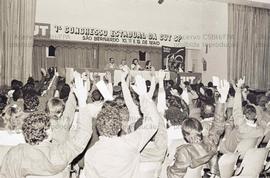 Congresso Estadual da CUT-SP, 1º (São Bernardo do Campo-SP, 10 a 12 mai. 1985). Crédito: Vera Jursys