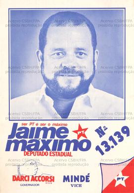 Jaime máximo, deputado estadual 13139. (1986, Local desconhecido).