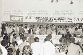 Congresso Estadual da CUT-SP, 1º (São Bernardo do Campo-SP, 10 a 12 mai. 1985). Crédito: Vera Jursys