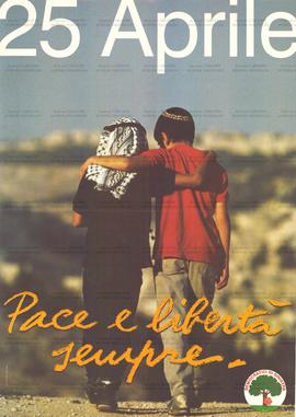 25 Aprile: Pace e libertá sempre (Itália, Data desconhecida).