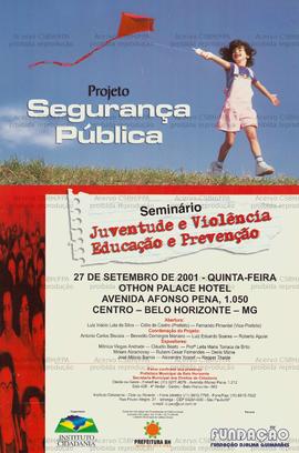 Seminário: Juventude e violência, educação e prevenção  (Belo Horizonte (MG), 27-09-2001).
