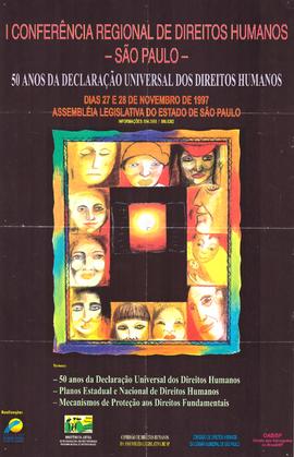 I Conferência Regional de Direitos Humanos – São Paulo: 50 anos de Declaração Universal dos Direitos Humanos (São Paulo (SP), 27-28/11/1997).