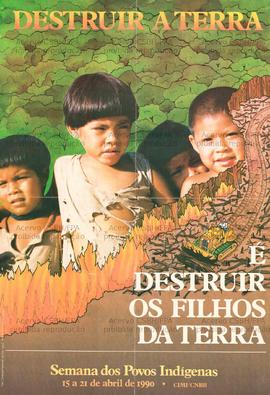 Destruir a terra  (Local Desconhecido, 15-21/04/1990).