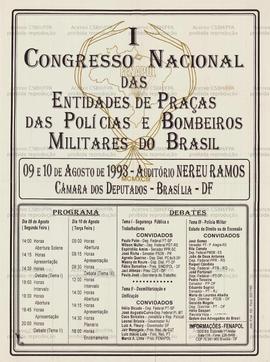 I Congresso Nacional das Entidades de Praças das Polícias e Bombeiros Militares do Brasil  (Brasília (DF), 09/10/08/1993).