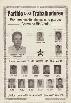 Partido dos Trabalhadores: Por uma questão de justiça e paz em Carmo do Rio Verde. (Data desconhecida, Carmo do Rio Verde (Goiás)).