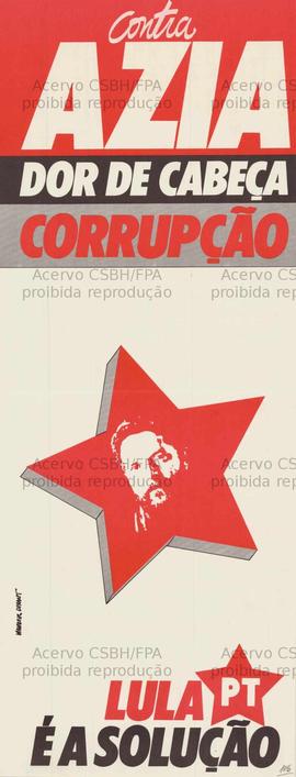 Contra azia: Dor de cabeça, corrupção. (1989, Brasil).