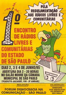 1 Encontro de Rádios Livres e Comunitárias do Estado de São Paulo (São Paulo (SP), 2-4/06/1995).