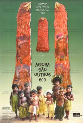 Semana dos povos indigenas 2001 (Local Desconhecido, 2001).
