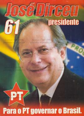 José Dirceu: Presidente (Brasil, Data desconhecida).