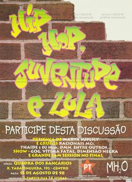Hip Hop, juventude e Lula. (1998, São Paulo (SP)).