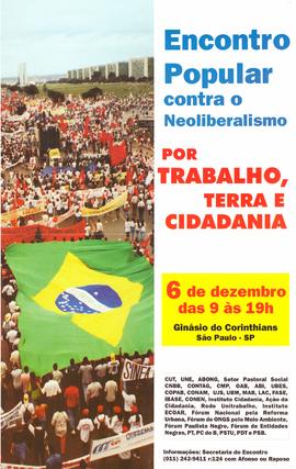 Encontro Popular contra o Neoliberalismo: Por trabalho, terra e cidadania (São Paulo (SP), 06/12/...