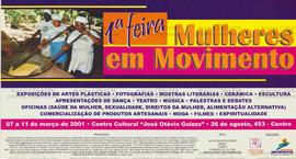 1 Feira Mulheres em Movimento  (Mato Grosso do Sul , 07-11/03/2001).