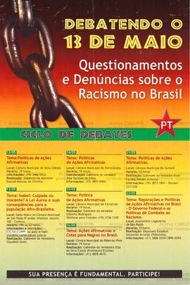 Debatendo o 13 de maio: Questionamentos e denúncias sobre o racismo no Brasil . (12 a 23 mai., Sã...