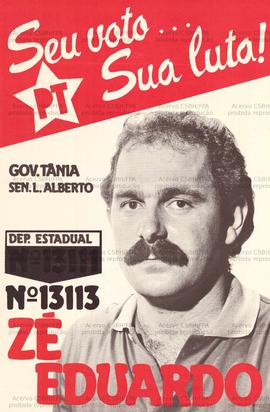 Seu voto, sua luta, Zé Eduardo 13113 . (1986, Sergipe (SE)).