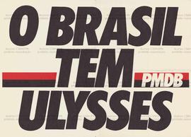 O Brasil tem Ulysses. (1989, Brasil).