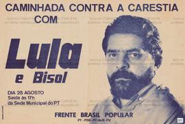 Caminhada contra a Carestia com Lula e Bisol. (1989, Brasil).