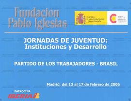Jornadas de Juventud: Institucione y Desarrollo (Madri (Espanha), 13-17/02/2006).