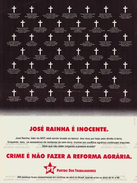 José Rainha é inocente. (Data desconhecida, Brasil).