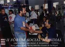Fórum Social Mundial, 1º (Porto Alegre-RS, 31 jan. 2001). / Crédito: Autoria desconhecida
