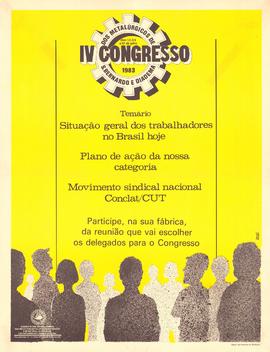 IV Congresso dos metalúrgicos de S. Bernardo e Diadema (São Bernardo do Campo (SP)Diadema (SP), 0...
