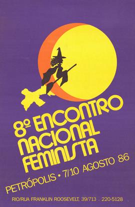 8o. Encontro Nacional Feminista (Petrópolis (RJ), 07-10/08/1986).