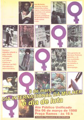 8 de março Dia Internacional da Mulher é dia de luta  (São Paulo (SP), 06-03-1998).