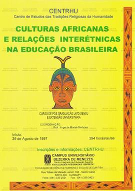 Culturas Africanas e Relações Interétnicas na Educação Brasileira  (Curitiba (PR) , 29/08/0000).