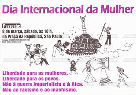 Dia Internacional da Mulher  (São Paulo (SP), 08/03/0000).