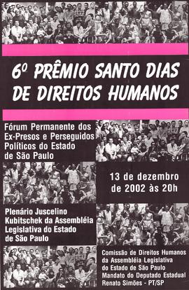 6o. Prêmio Santo Dias de Direitos Humanos (São Paulo (SP), 13-12-2002).