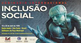 Inclusão Social (Santo André (SP) , 19-20/04/1999).