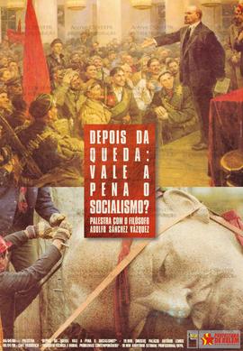 Depois da queda: vale a pena o socialismo?  (Belém (PA), 04-06/04/1998).