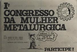1o. Congresso da Mulher Metalúrgica de São Bernardo e de Diadema, realizado na sede do Sindicato ...