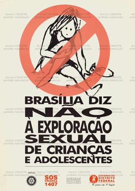 Brasilía diz não à exploração sexual de crianças e adolescentes  (Brasília (DF), Data desconhecida).