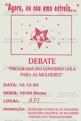 Debate: “Programa do Governo Lula para as mulheres [2]. (1993, Brasil).