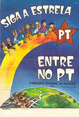 Siga a Estrela: Entre no PT. (1986, Brasil).