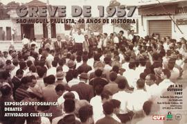 Greve de 1957: São Miguel Paulista, 40 anos de história (São Paulo (SP), 21-25/10/1997).