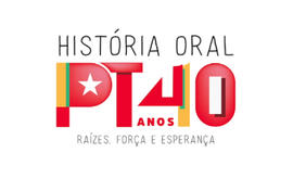 Projeto História Oral: PT 40 Anos